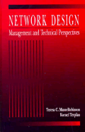 Network Design: Management and Technical Perspectives