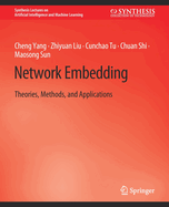 Network Embedding: Theories, Methods, and Applications