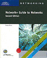 Network+ Guide to Networks, Second Edition