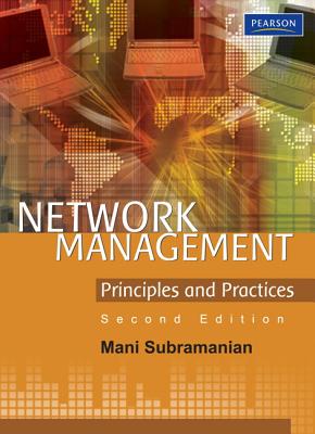 Network Management: Principles and Practices - Subramanian, Mani