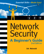 Network Security: A Beginner's Guide