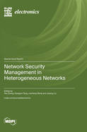 Network Security Management in Heterogeneous Networks
