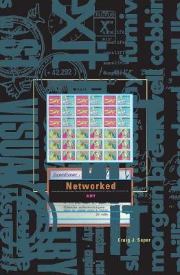 Networked Art - Saper, Craig J