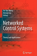 Networked Control Systems: Theory and Applications