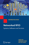 Networked RFID: Systems, Software and Services