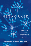 Networked: The New Social Operating System
