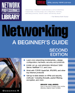 Networking: A Beginner's Guide