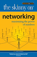 Networking: Maximizing the Power of Numbers