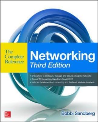 Networking The Complete Reference, Third Edition - Sandberg, Bobbi