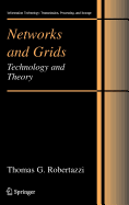 Networks and Grids: Technology and Theory