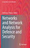 Networks and Network Analysis for Defence and Security