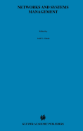 Networks and Systems Management: Platforms Analysis and Evaluation