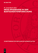 Neue Ergebnisse in der Buntsandsteinforschung