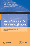 Neural Computing for Advanced Applications: Second International Conference, NCAA 2021, Guangzhou, China, August 27-30, 2021, Proceedings
