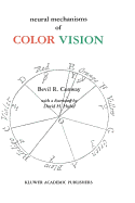 Neural Mechanisms of Color Vision: Double-opponent Cells in the Visual Cortex