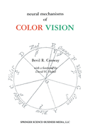 Neural Mechanisms of Color Vision: Double-Opponent Cells in the Visual Cortex