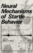 Neural mechanisms of startle behavior