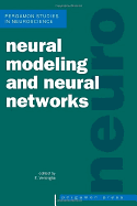 Neural Modeling and Neural Networks