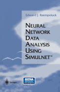Neural Network Data Analysis Using Simulnet(tm)