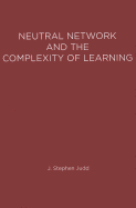 Neural Network Design and the Complexity of Learning