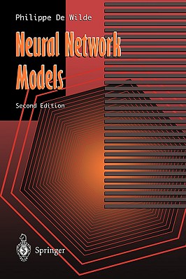 Neural Network Models: Theory and Projects - Wilde, Philippe De