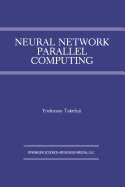 Neural Network Parallel Computing