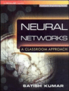 Neural Networks: a Classroom Approach - Kumar