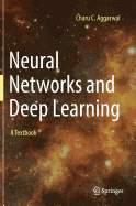 Neural Networks and Deep Learning: A Textbook
