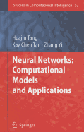 Neural Networks: Computational Models and Applications