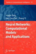 Neural Networks: Computational Models and Applications