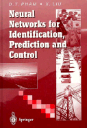 Neural Networks for Identification, Prediction and Control