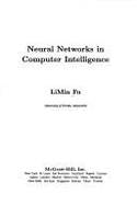 Neural Networks in Computer Intelligence - Fu, Limin