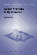 Neural Networks in Optimization