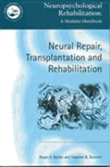 Neural Repair, Transplantation and Rehabilitation
