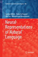 Neural Representations of Natural Language