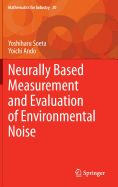 Neurally Based Measurement and Evaluation of Environmental Noise