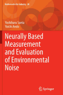 Neurally Based Measurement and Evaluation of Environmental Noise