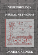 Neurobiology of Neural Networks