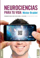 Neurociencias Para Tu Vida