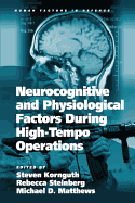 Neurocognitive and Physiological Factors During High-Tempo Operations