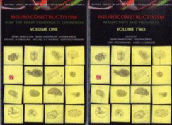 Neuroconstructivism: Volumes I & II - Mareschal, Denis, and Johnson, Mark, and Sirois, Sylvain