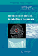 Neurodegeneration in Multiple Sclerosis
