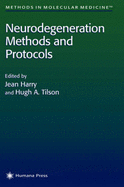 Neurodegeneration Methods and Protocols