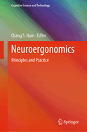 Neuroergonomics: Principles and Practice