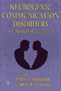 Neurogenic Communication Disorders: A Functional Approach