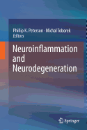 Neuroinflammation and Neurodegeneration