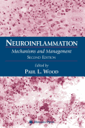 Neuroinflammation: Mechanisms and Management