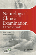 Neurological Clinical Examination: A Concise Guide
