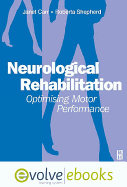 Neurological Rehabilitation: Optimizing Motor Performance