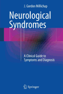 Neurological Syndromes: A Clinical Guide to Symptoms and Diagnosis